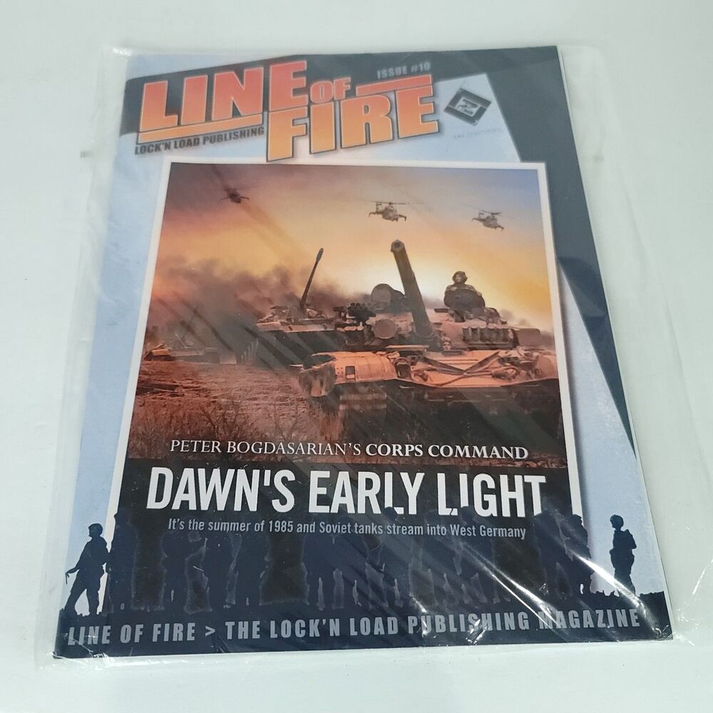 Lock N Loa Line of Fire Issue #10 Corps Command Dawn's Early Light 2 DEL Mag NM